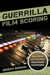 Guerrilla Film Scoring book cover
